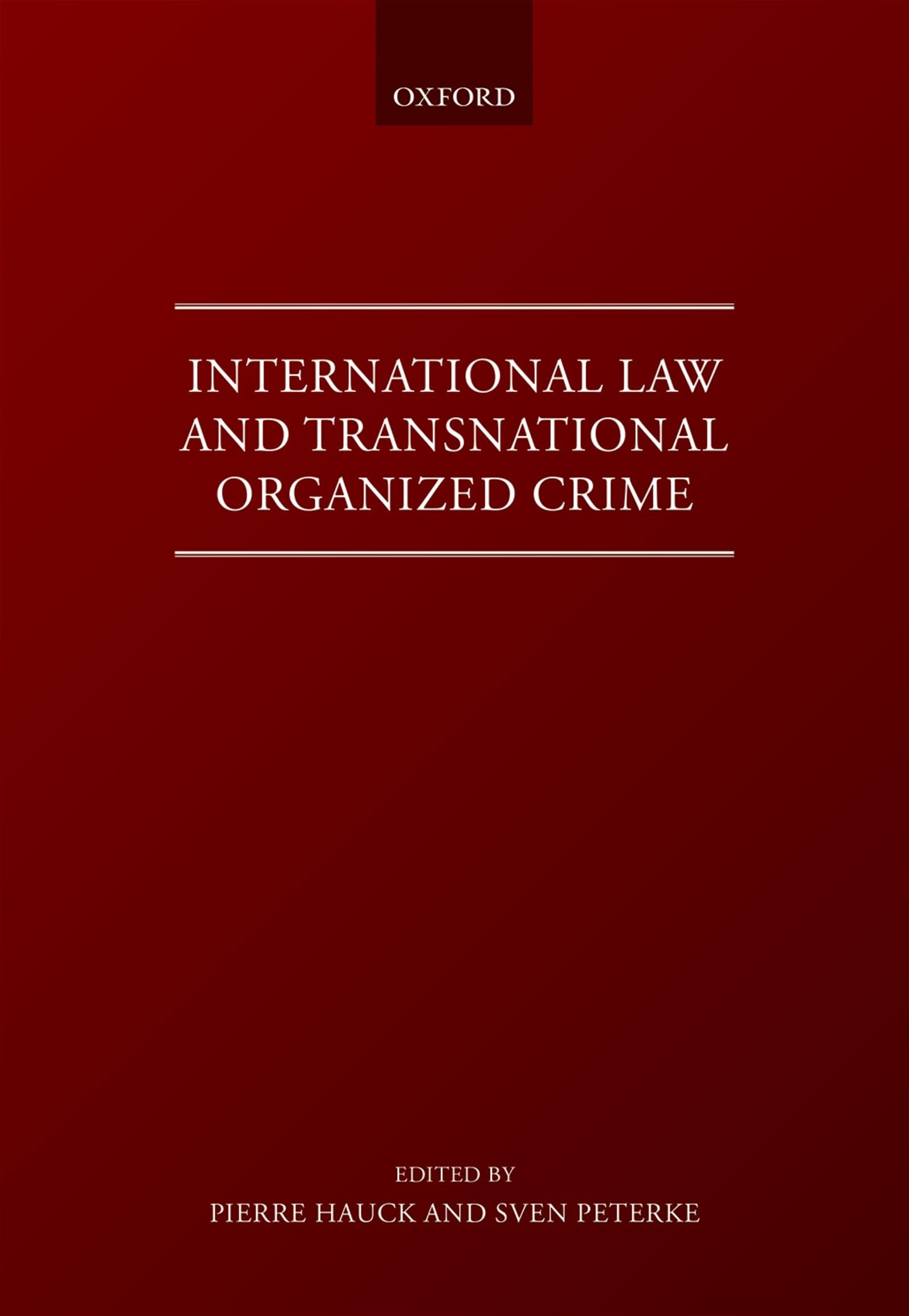 INTERNAT LAW & TRANSN ORGANISED CRIME C Law