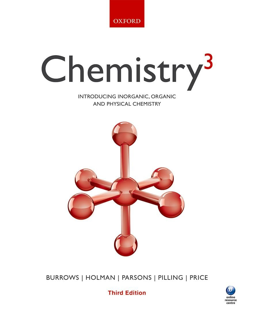 Chemistry-3: Introducing Inorganic, Organic and Physical Chemistry Natural Sciences