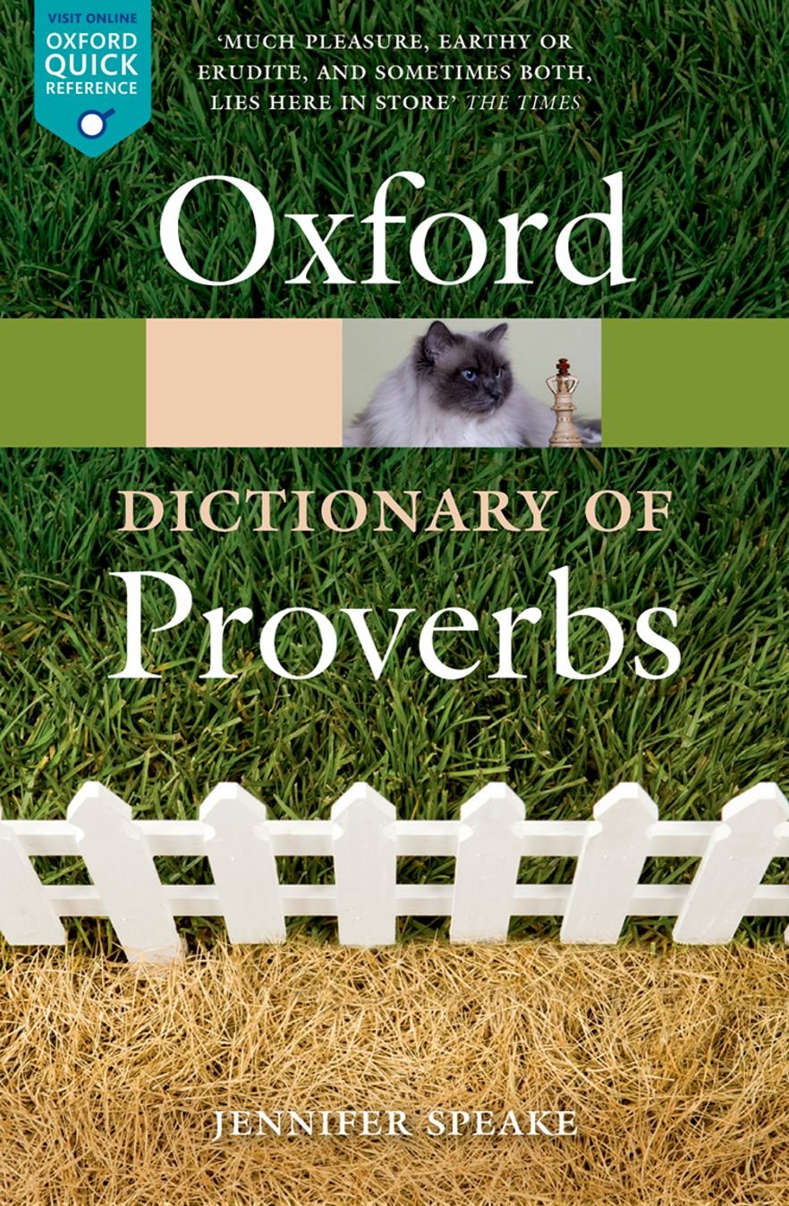 The Oxford Dictionary of Proverbs Social Sciences