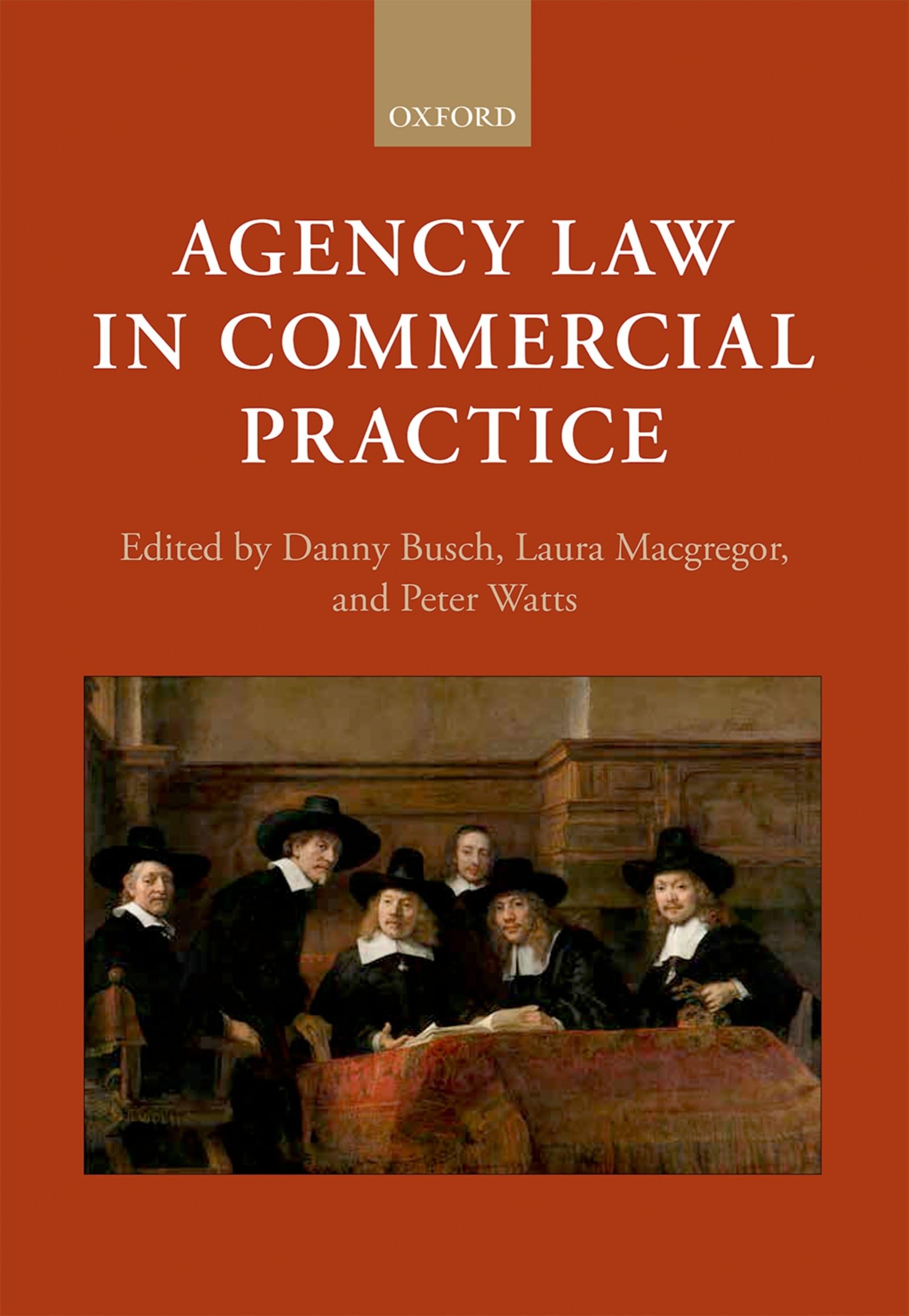 Agency Law in Commercial Practice Law