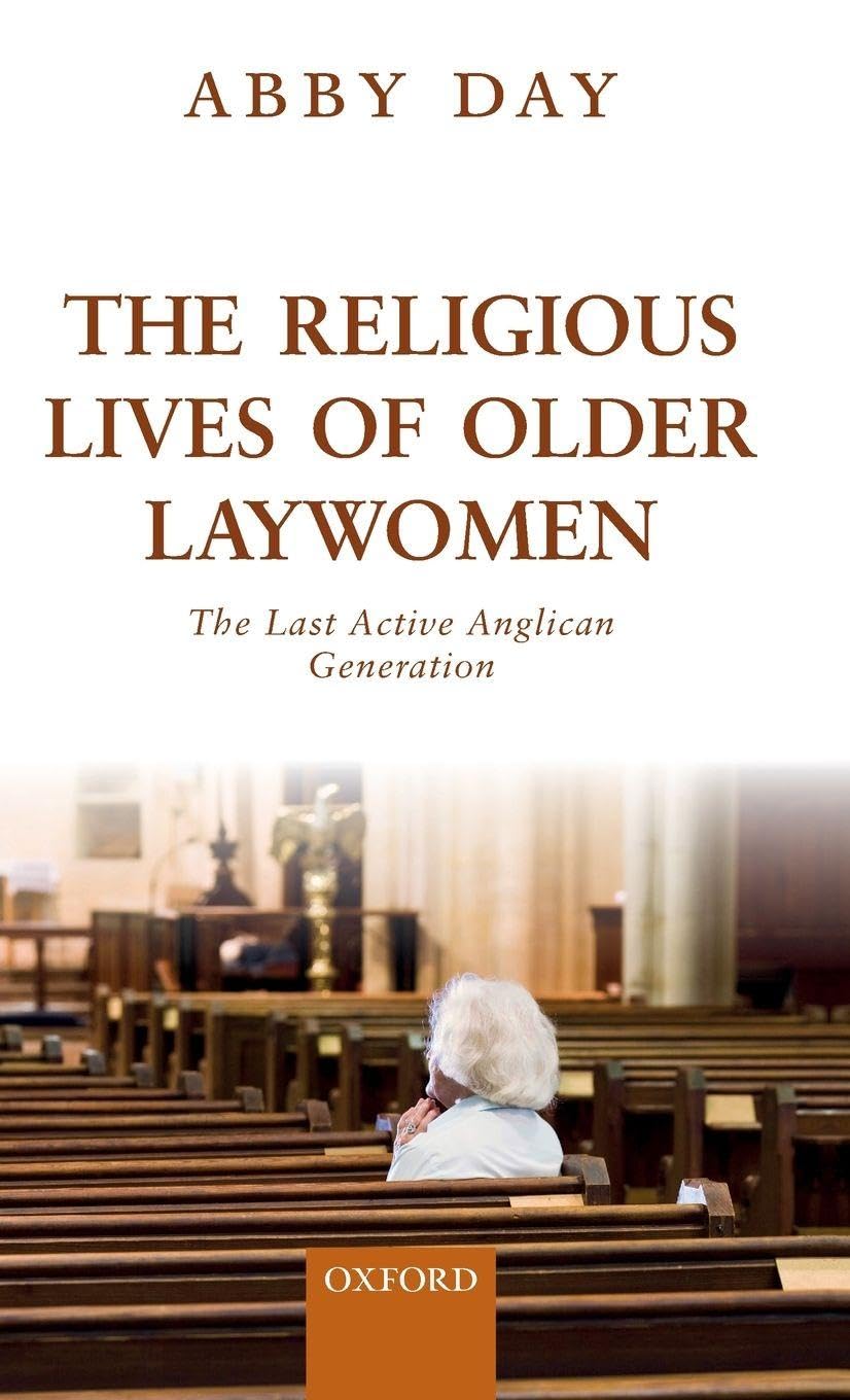 RELIGIOUS LIVES OF OLDER LAYWOMEN C Religion & Esotericism