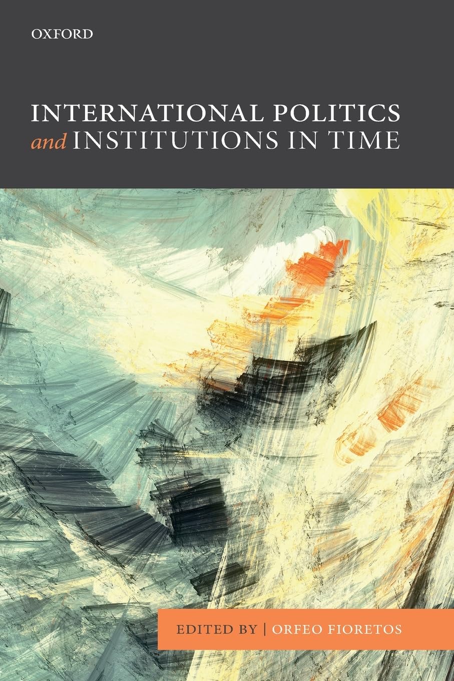 INT POLITICS & INSTITUTIONS IN TIME P book