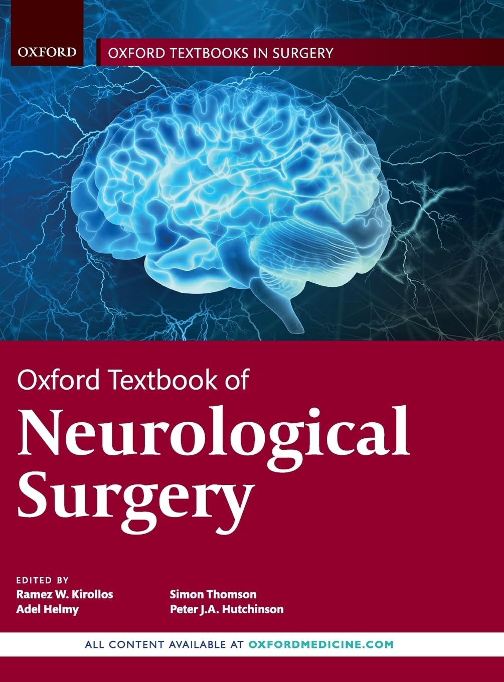 Oxford Textbook of Neurological Surgery Medicine