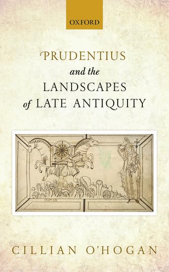 PRUDENTIUS & LANDSCAPES LATE ANTIQUITY C Poetry