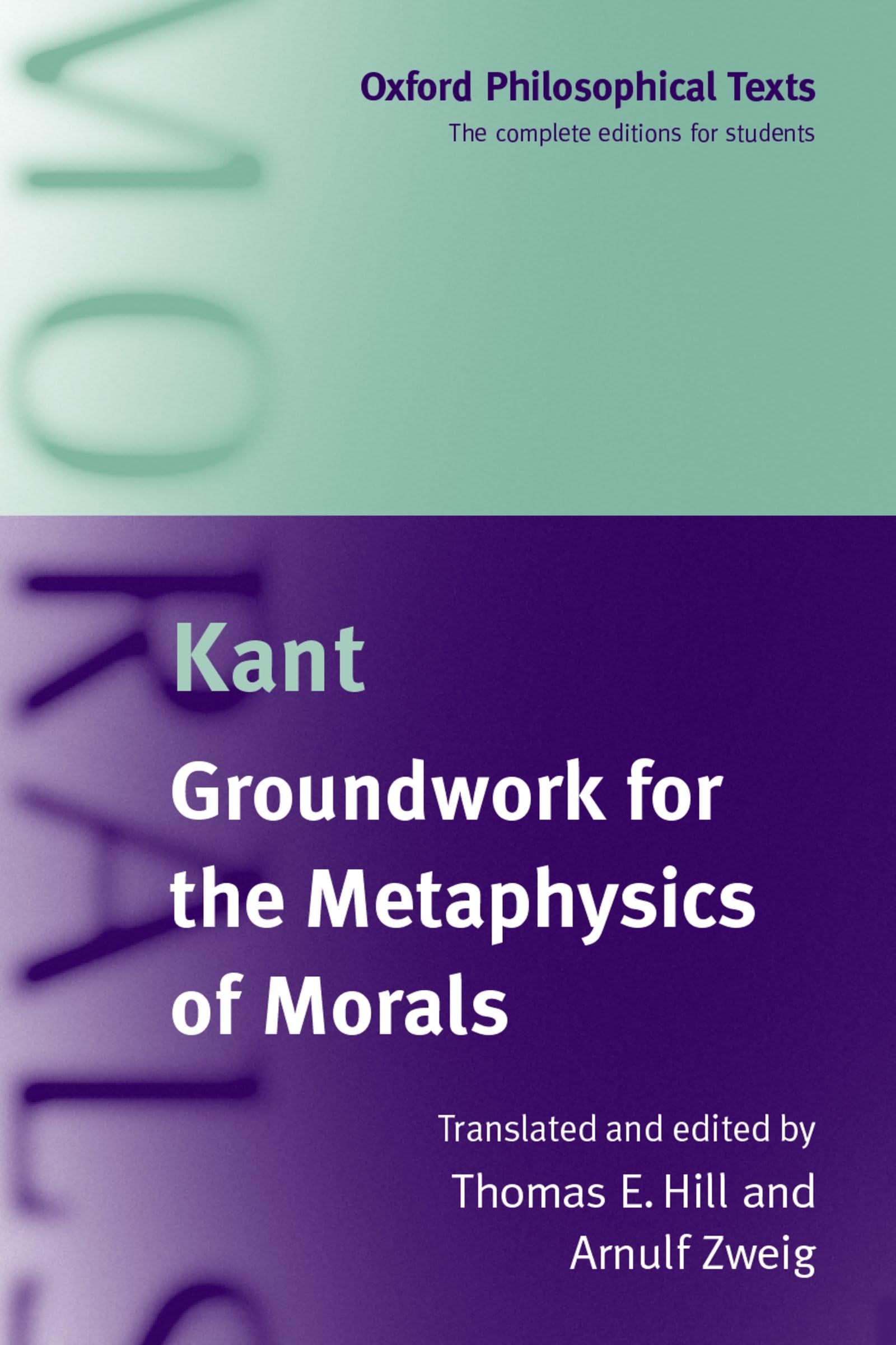 HILL:KANT:GROUNDWORK FOR METAPHYSICS OF MORALS OPHT:NCS PAPER book