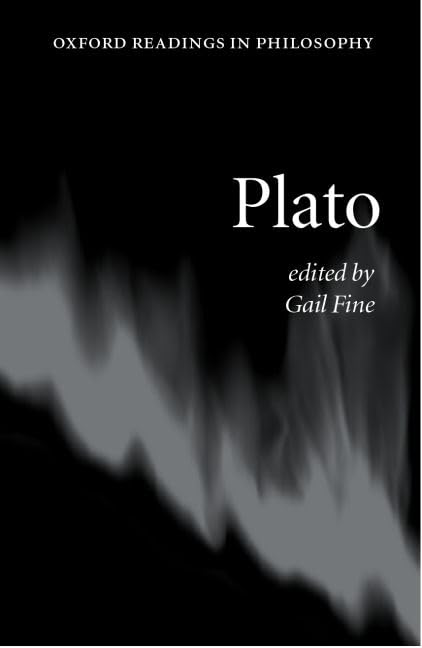 Plato (Oxford Readings in Philosophy) Philosophy