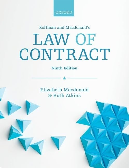 Koffman & Macdonald's Law of Contract book