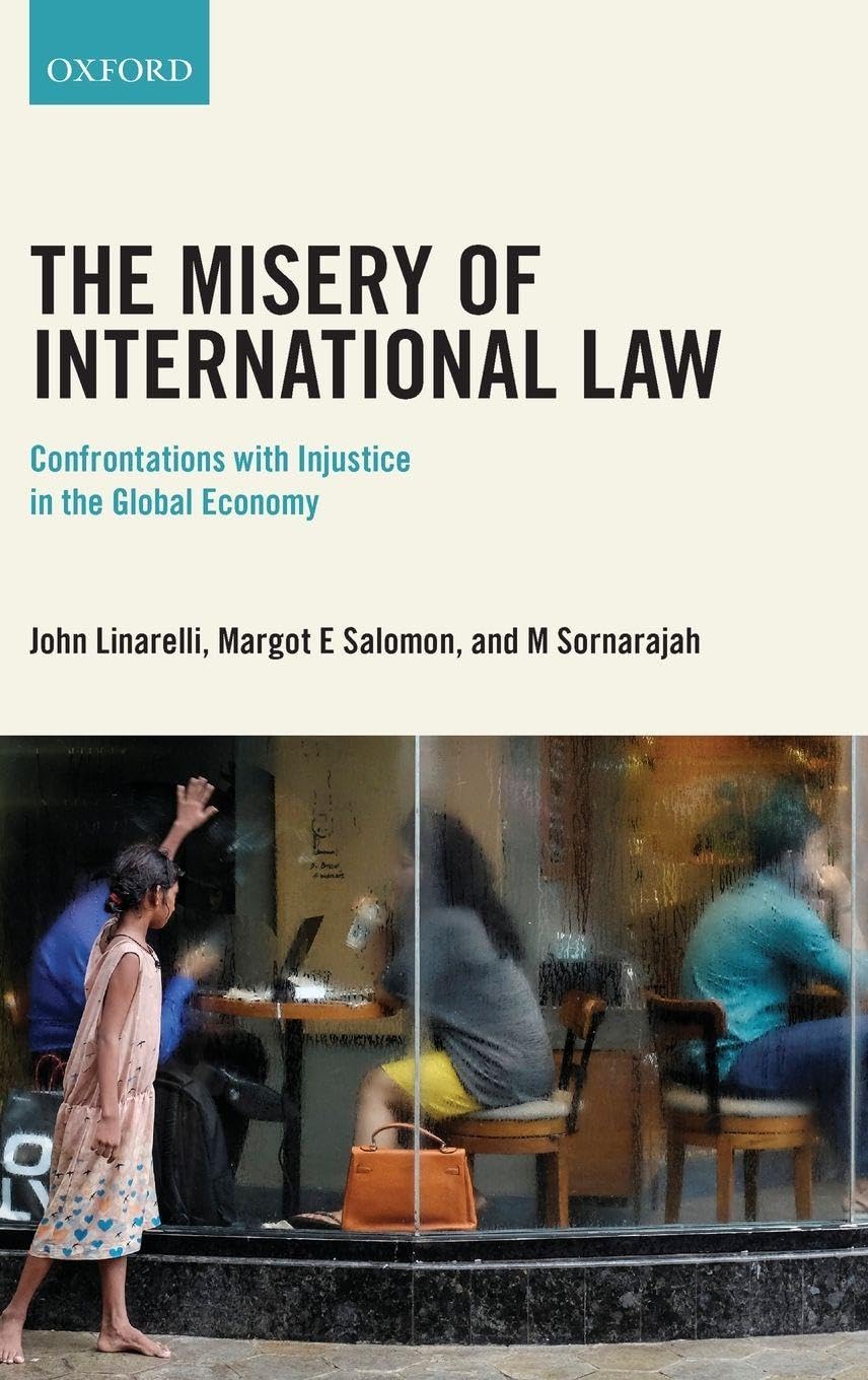 MISERY OF INTERNATIONAL LAW C Law