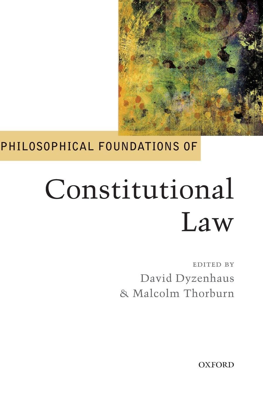 PHILOS FOUNDATIONS OF CONSTIT LAW PF C Law