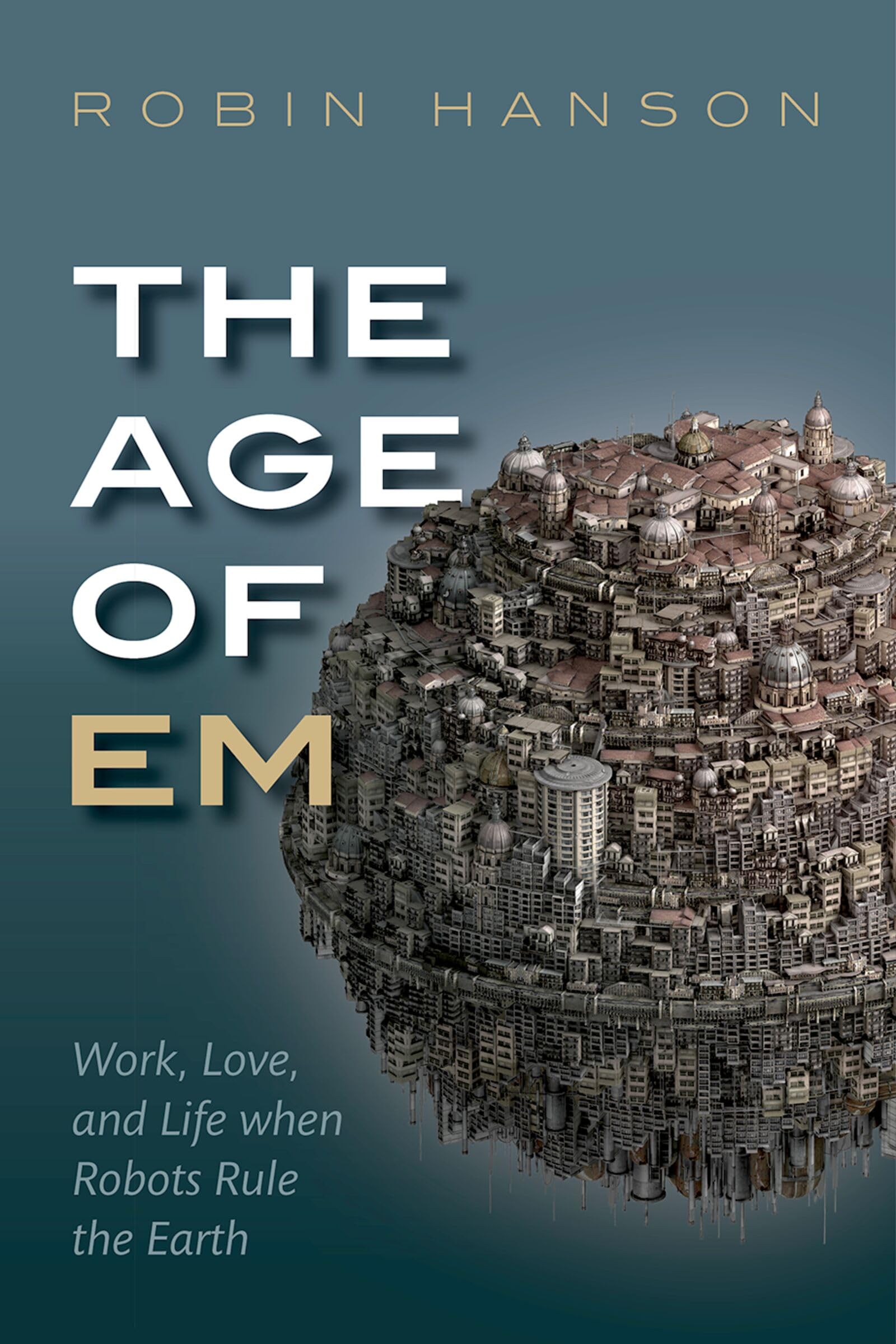 The Age of Em Social Sciences Books