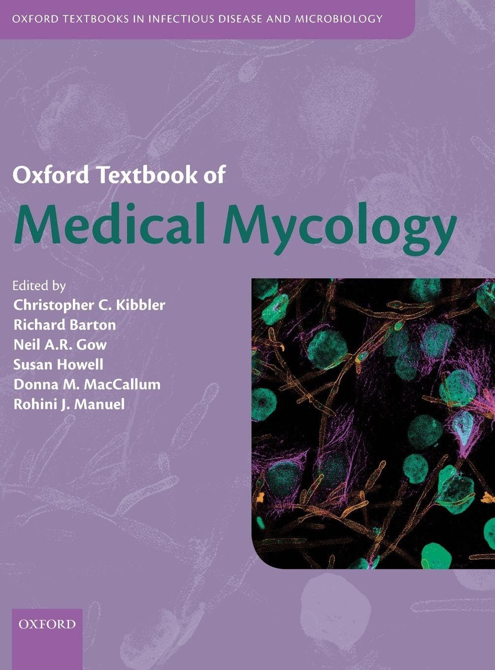 Oxford Textbook of Medical Mycology Medicine