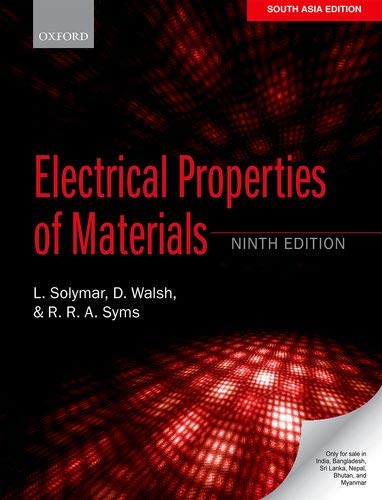 Electrical Properties Of Materials, Ninth Edition Books