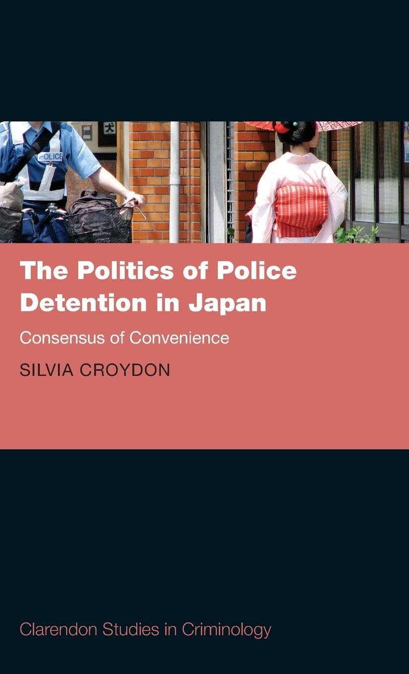 Politics of Police Detention in Japan Law