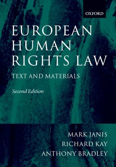 European Human Rights Law: Text and Materials Law
