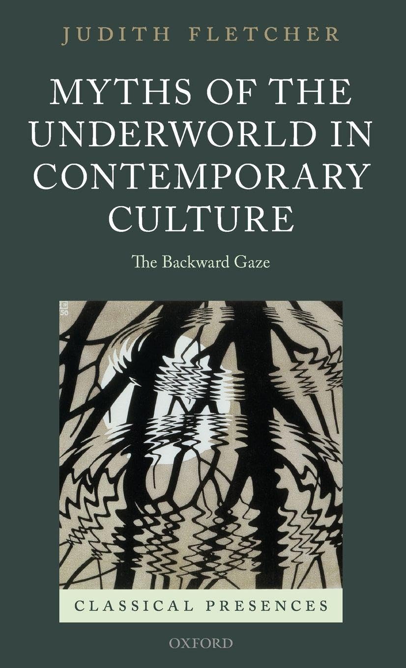 Myths of the Underworld in Contemporary Culture Social Sciences