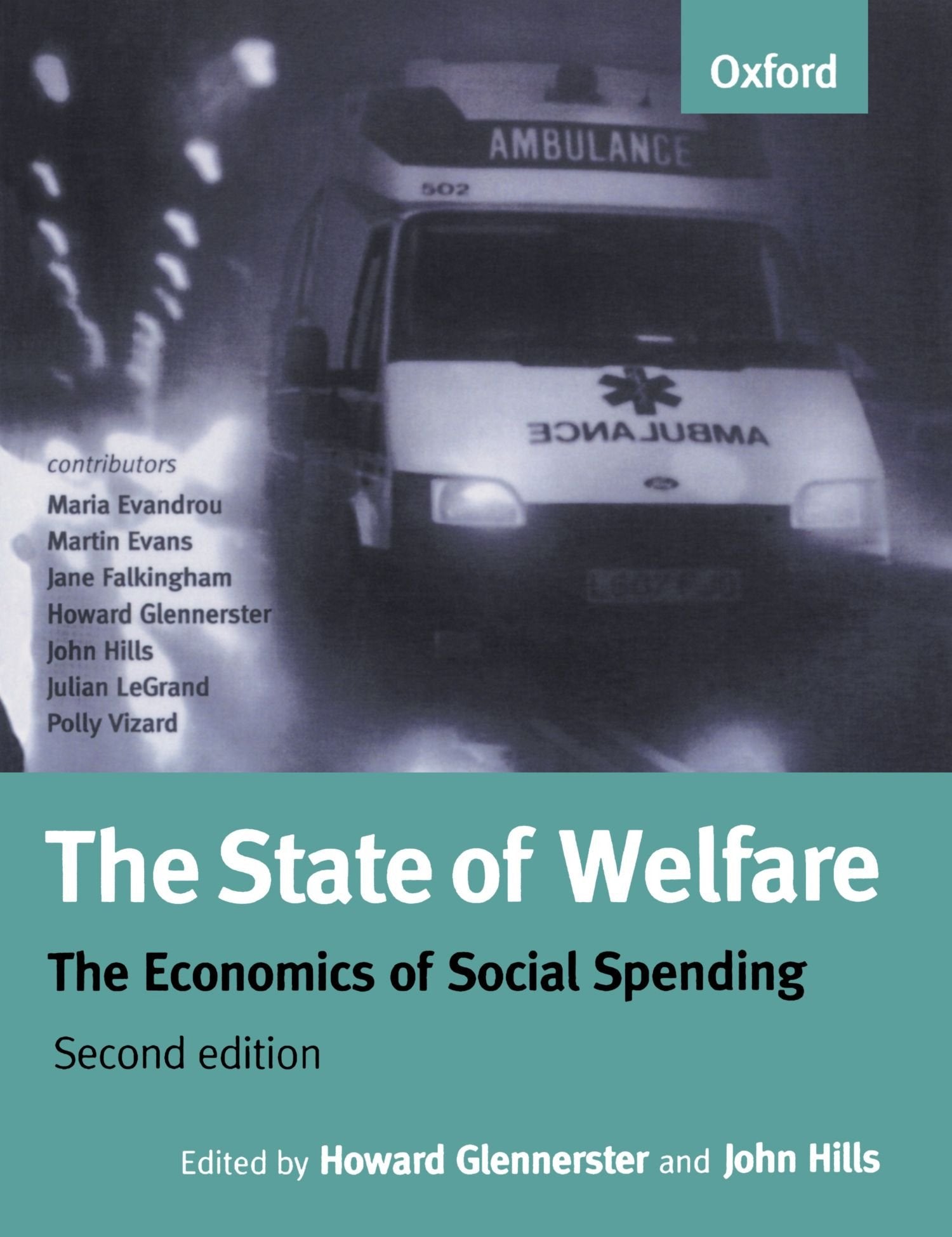 The State Of Welfare ll: The Economics of Social Spending book