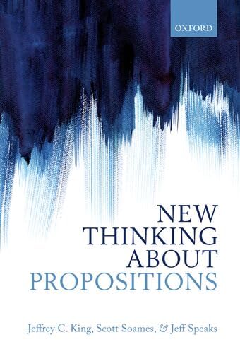 New Thinking about Propositions Philosophy