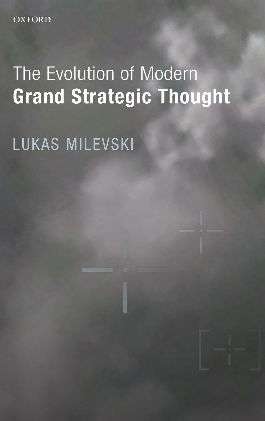 EVOL OF MODERN GRAND STRATEGIC THOUGHT C Law