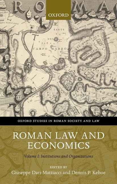 ROMAN LAW & ECONOMICS VOL 1 OSRSL C Law