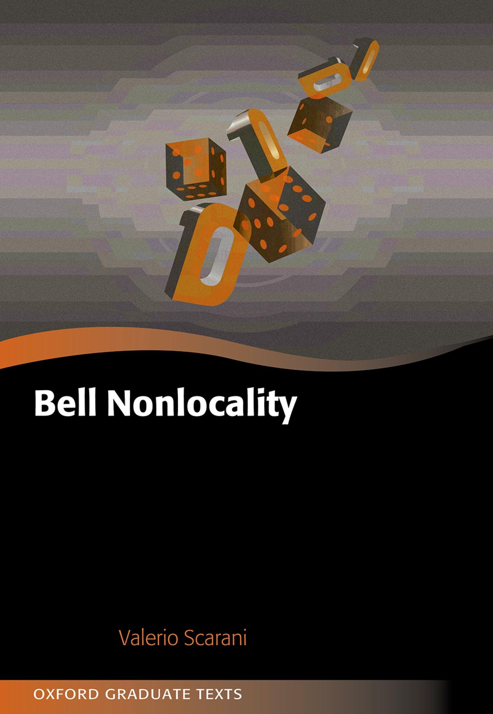 Bell Nonlocality (Oxford Graduate Texts) Computer Science