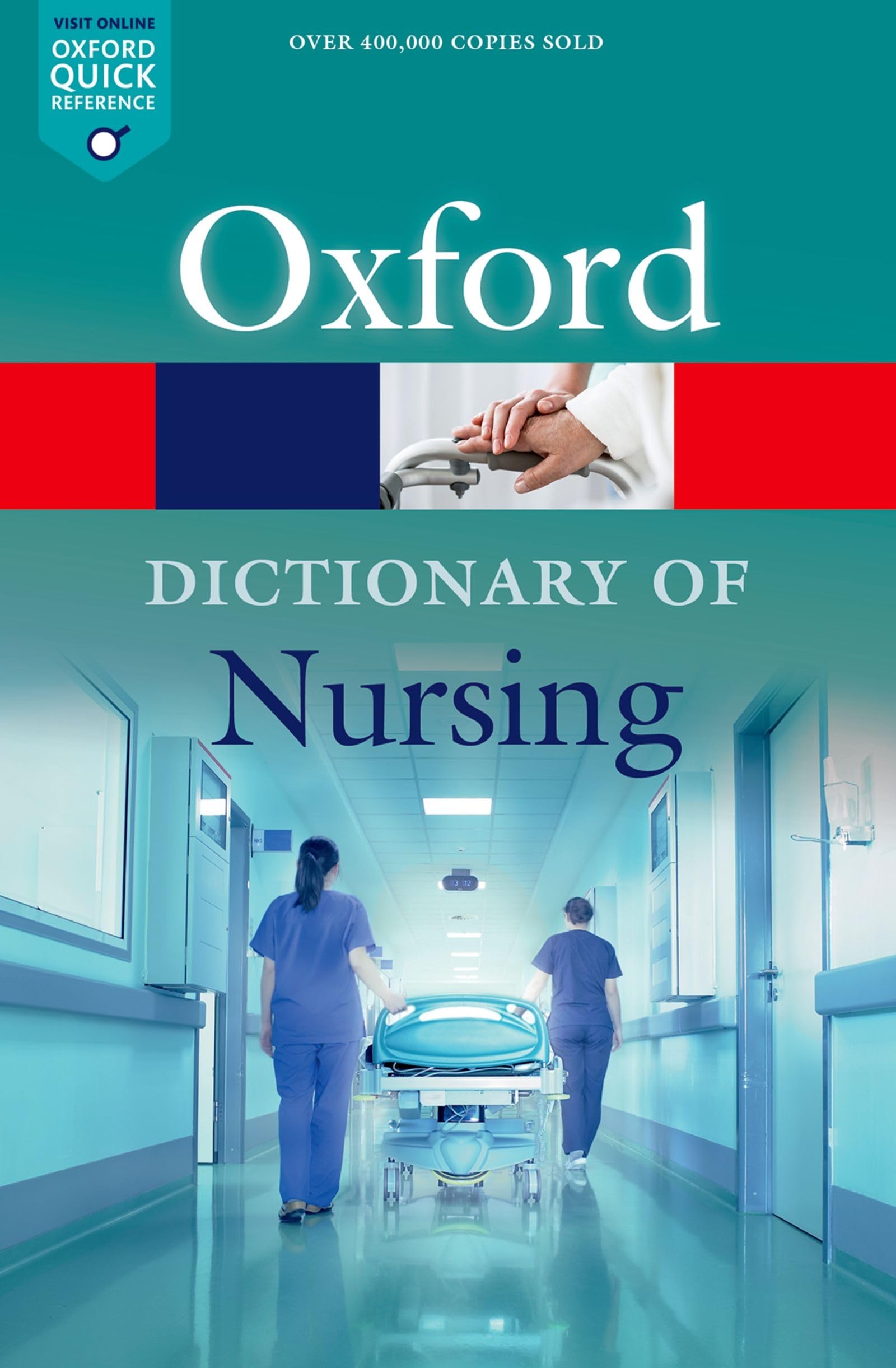 Oxford Dictionary of Nursing (Oxford Quick Reference) Medicine