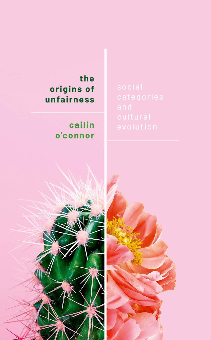 The Origins of Unfairness: Social Categories and Cultural Evolution Philosophy