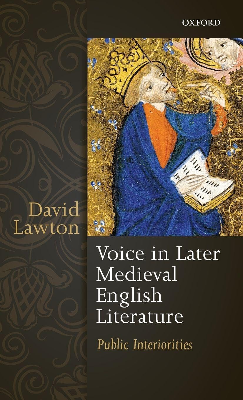 VOICE IN LATER MEDIEVAL ENGLISH LIT C Contemporary literature