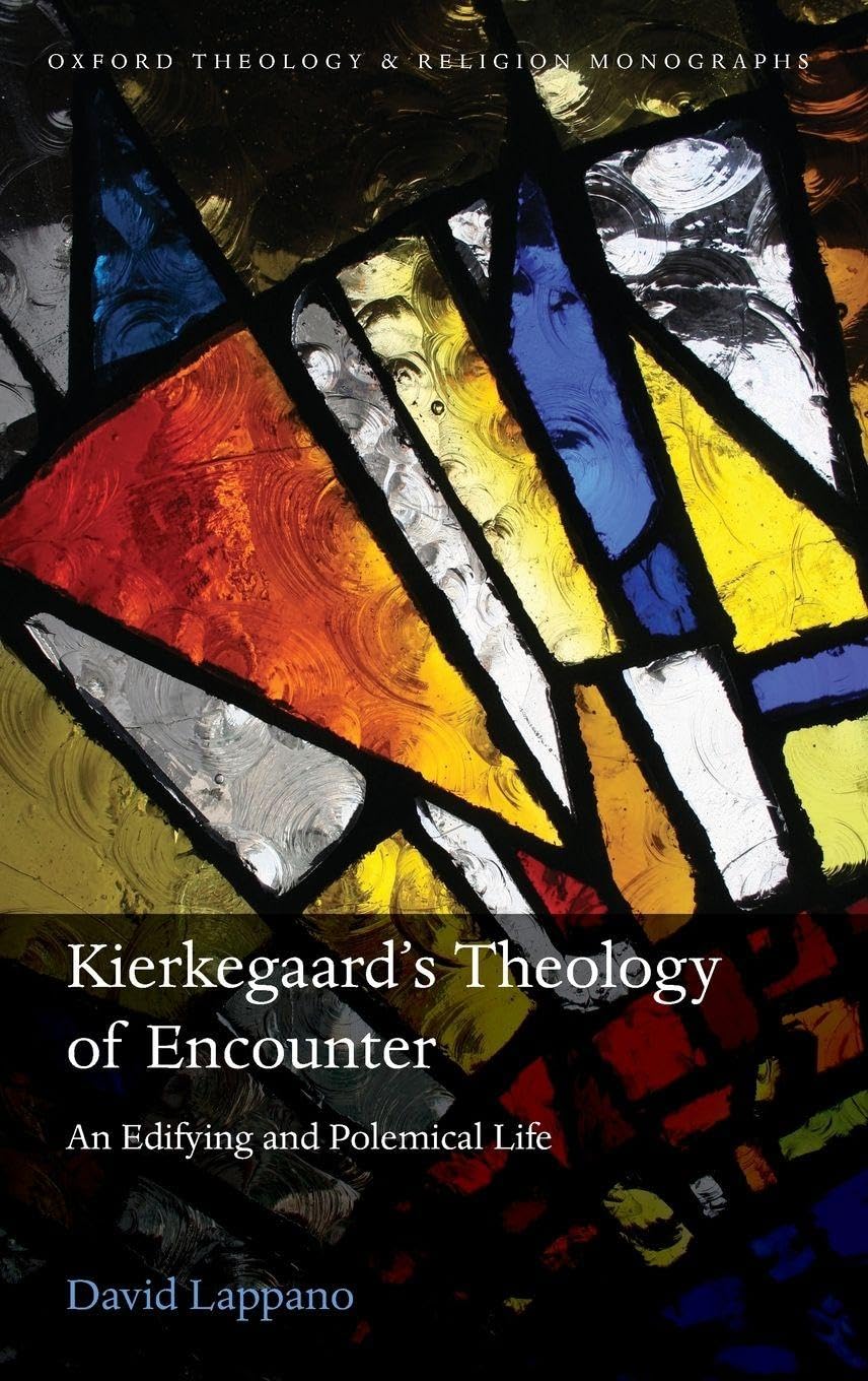 Soren Kierkegaard's Theology of Encounter Philosophy