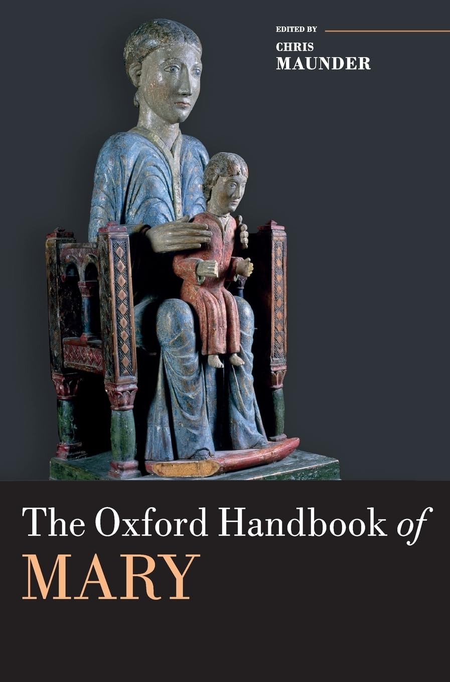 Oxford Handbook of Mary Religion & Esotericism