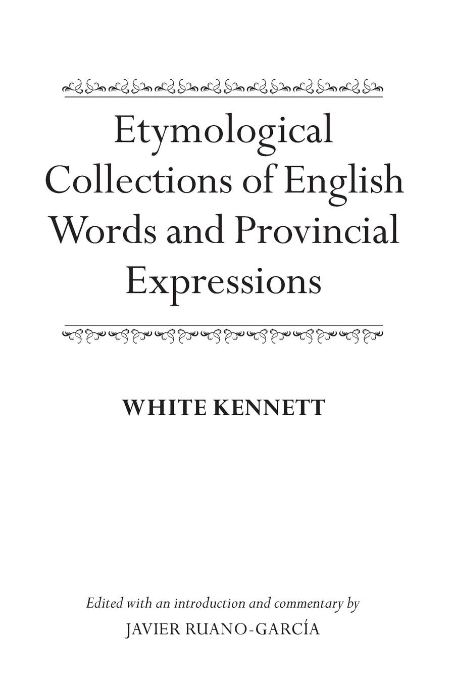 Etymological Collections of English Words and Provincial Expressions Social Sciences