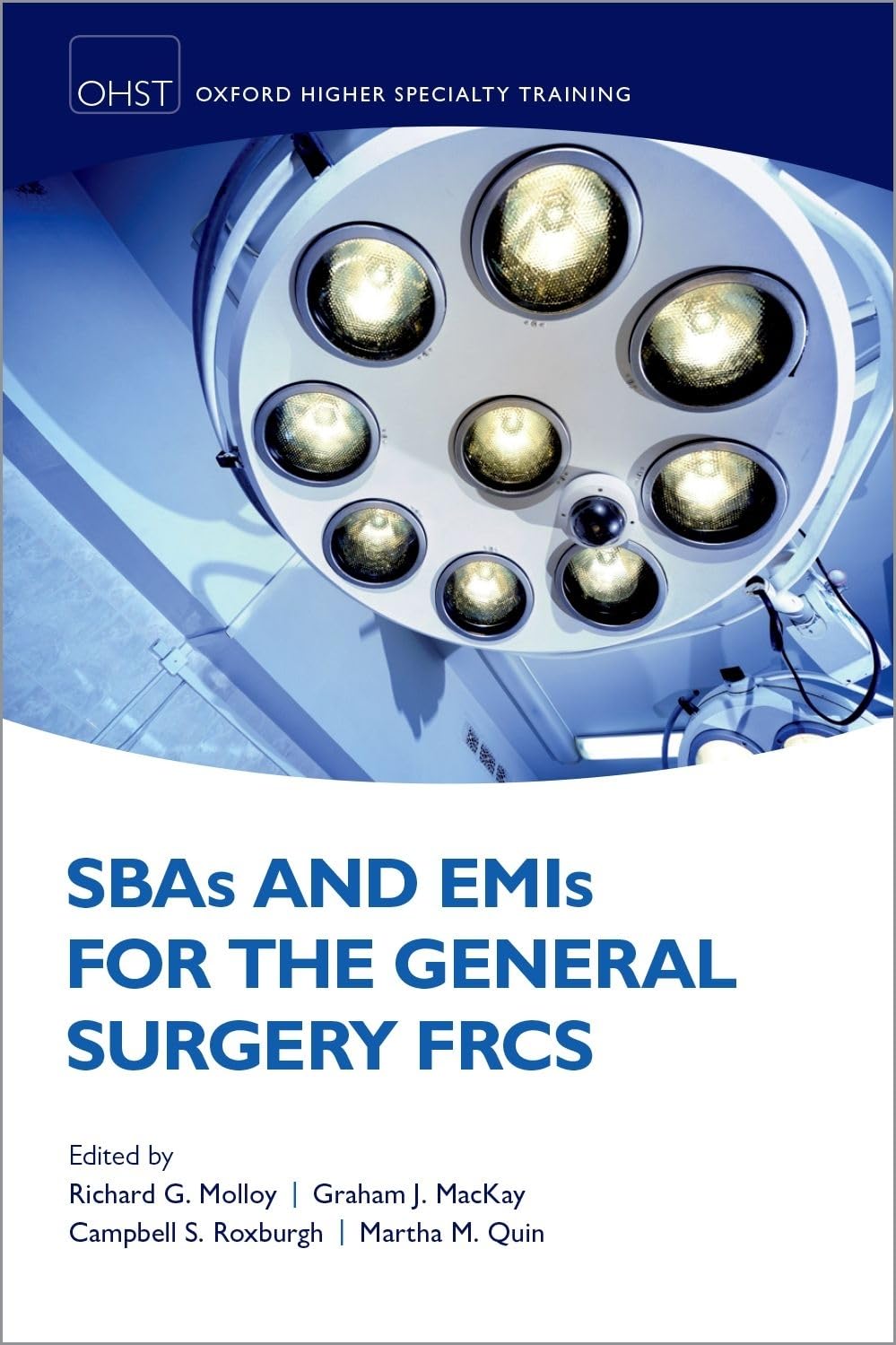 SBAS & EMIS FOR THE GENERAL SURGERY FRCS OXSTHR PAPER book