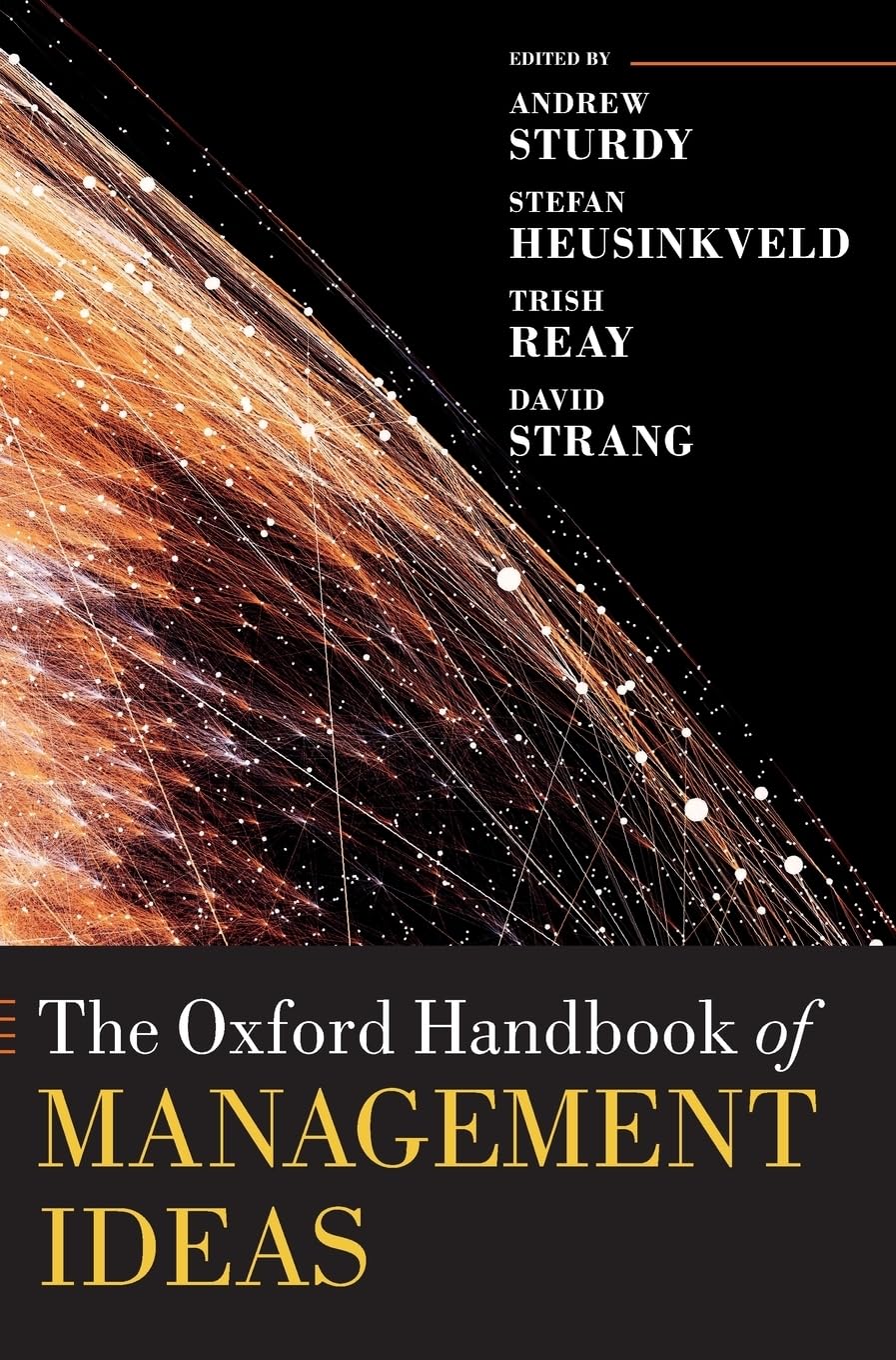 Oxford Handbook of Management Ideas Law