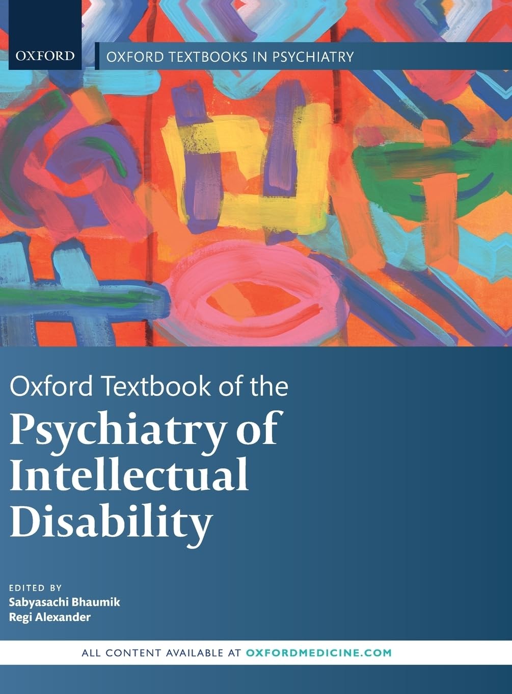 Oxford Textbook of the Psychiatry of Intellectual Disability Medicine