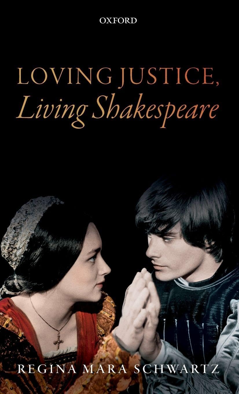 Loving Justice, Living Shakespeare Philosophy