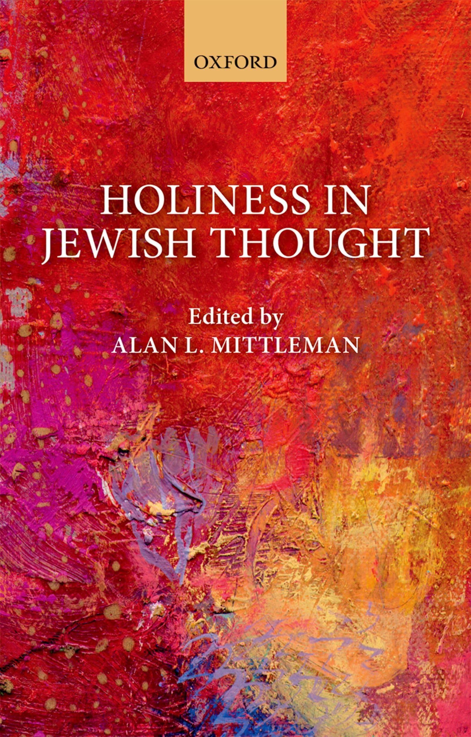 Holiness in Jewish Thought Religion & Esotericism