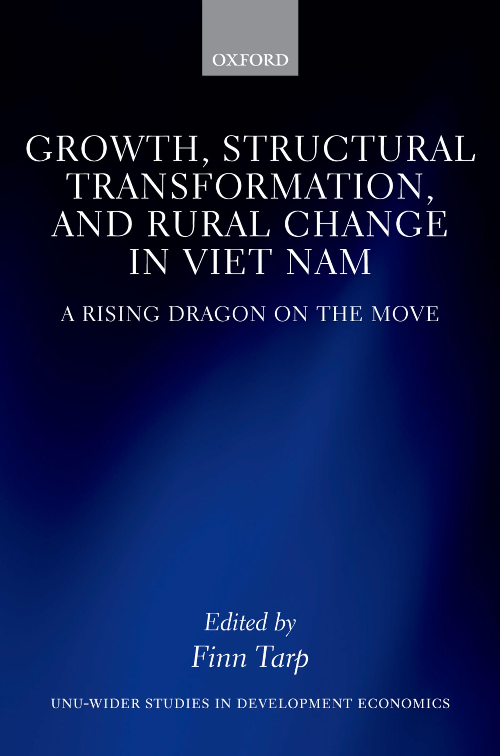 Growth, Structural Transformation, and Rural Change in Viet Nam Social Sciences