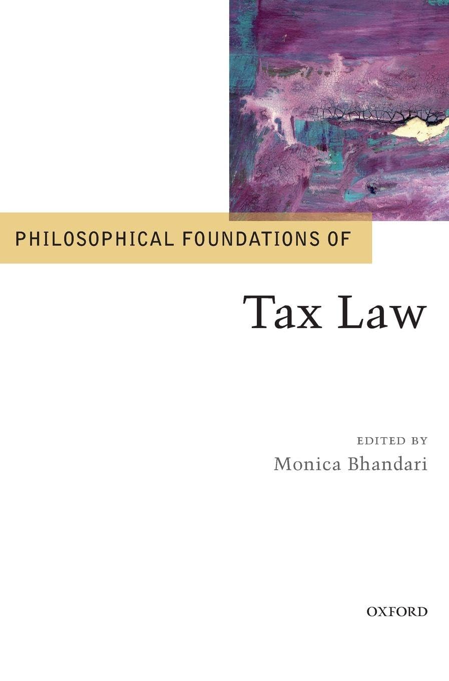 Philosophical Foundations of Tax Law Law