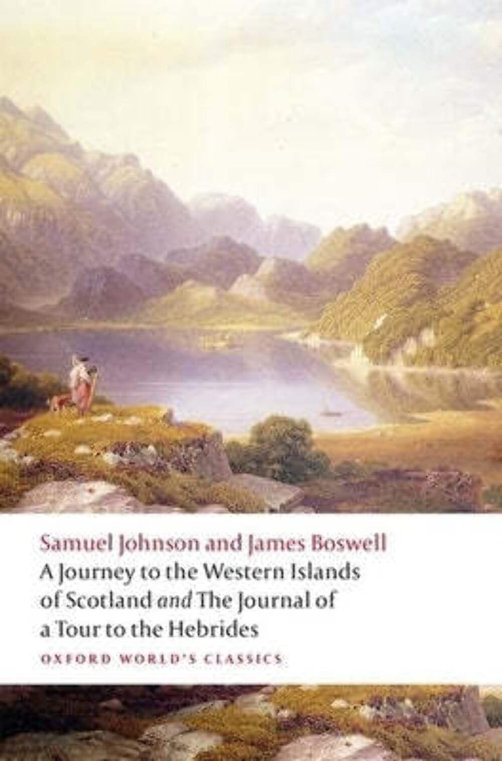 A Journey to the Western Islands of Scotland and the Journal of a Tour to the Hebrides Social Sciences