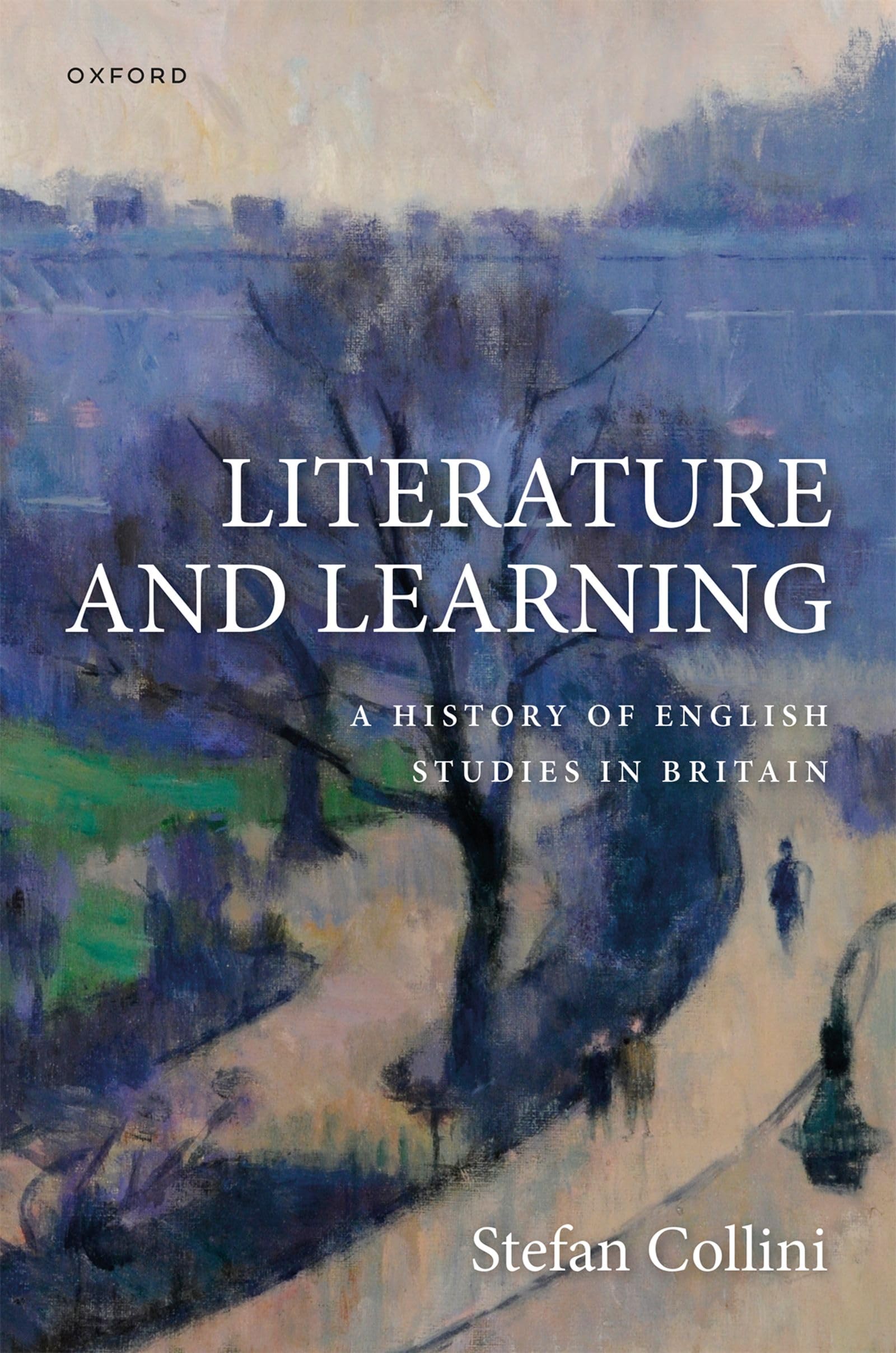 Literature and Learning: A History of English Studies in Britain Contemporary literature