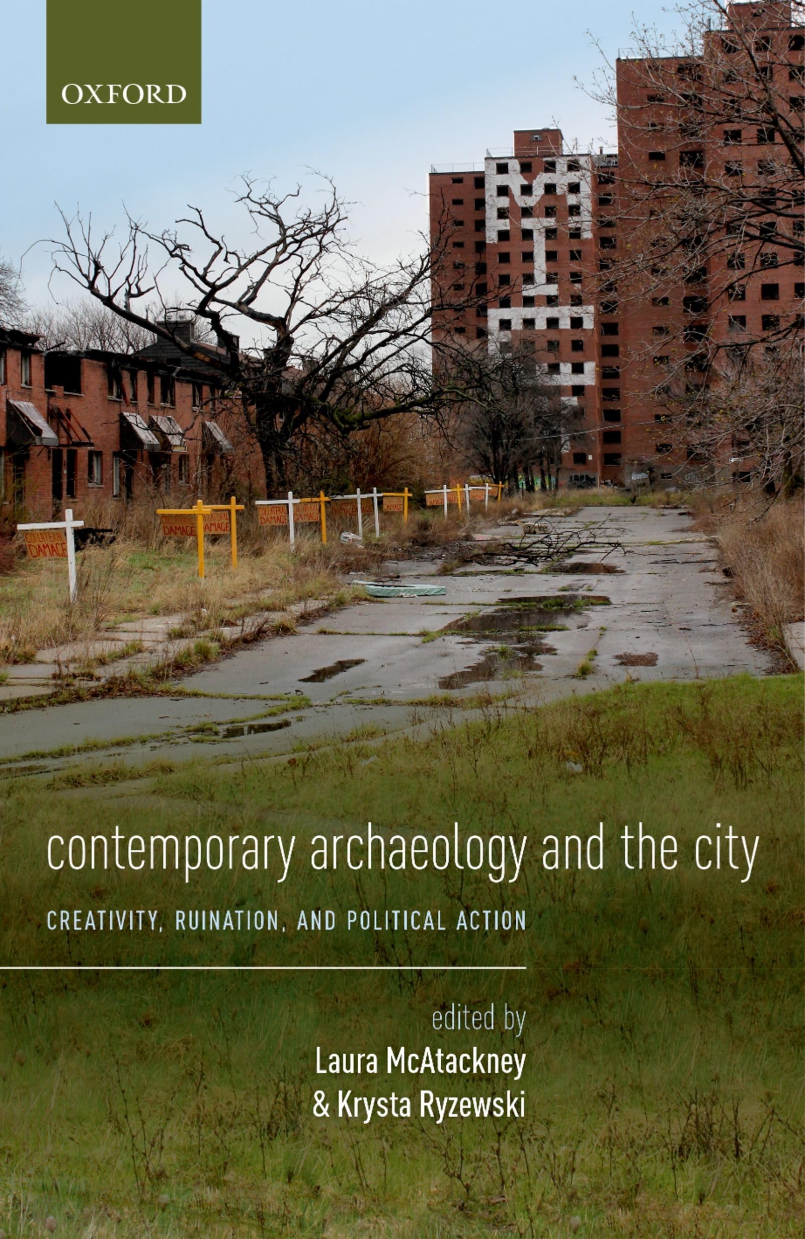 Contemporary Archaeology and the City Law