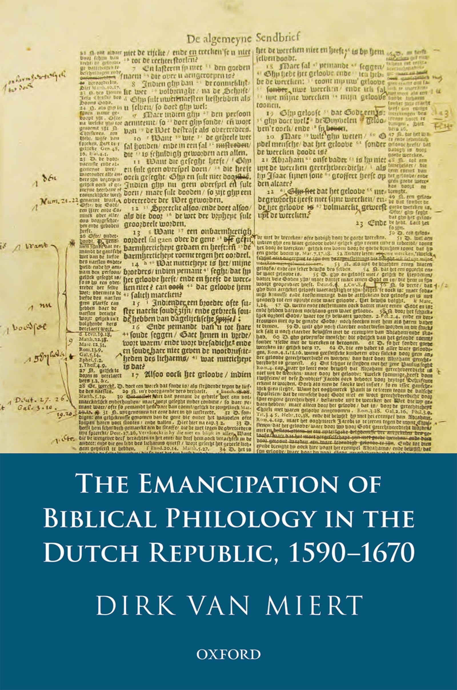 Emancipation of Biblical Philology in the Dutch Republic, 1590-1670 Contemporary literature