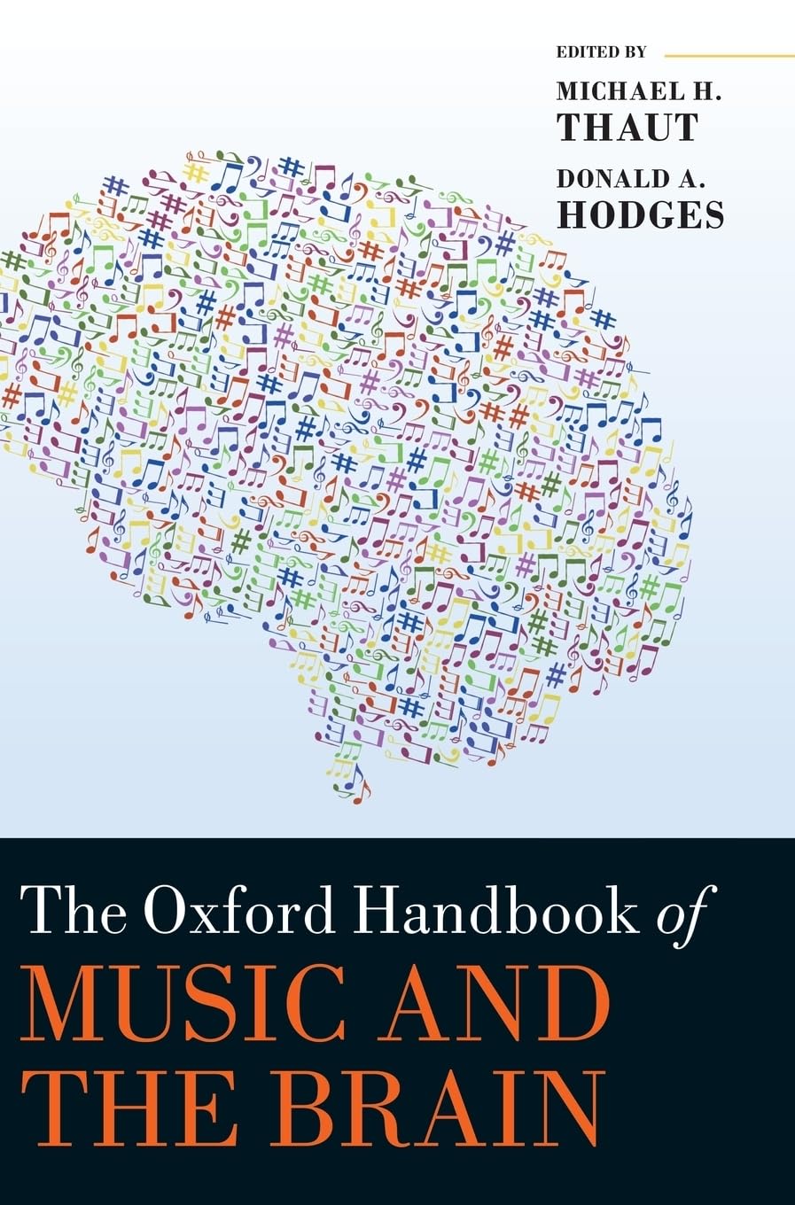 Oxford Handbook of Music and the Brain Medicine