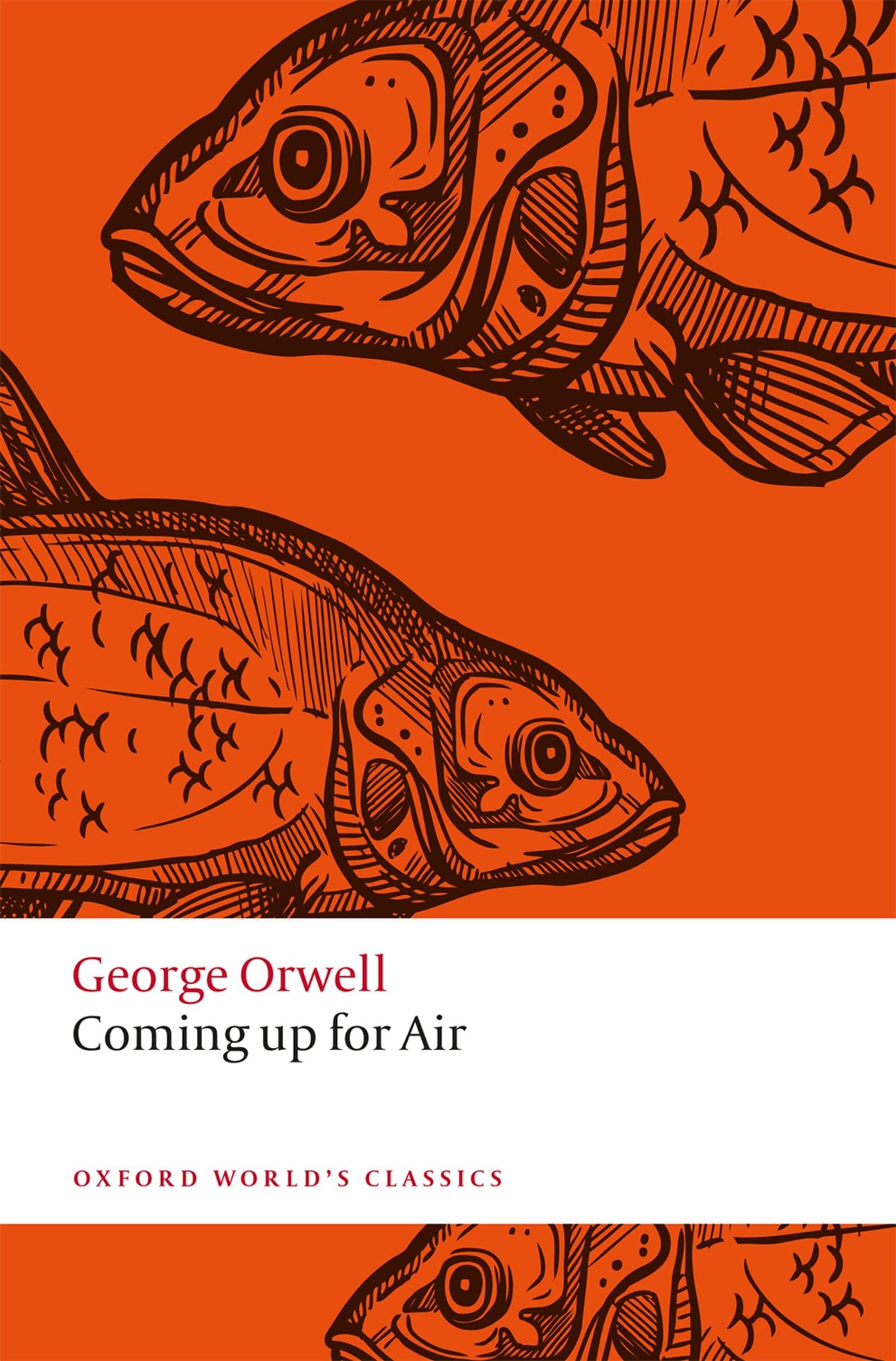 Coming Up for Air (Oxford World's Classics) Contemporary literature