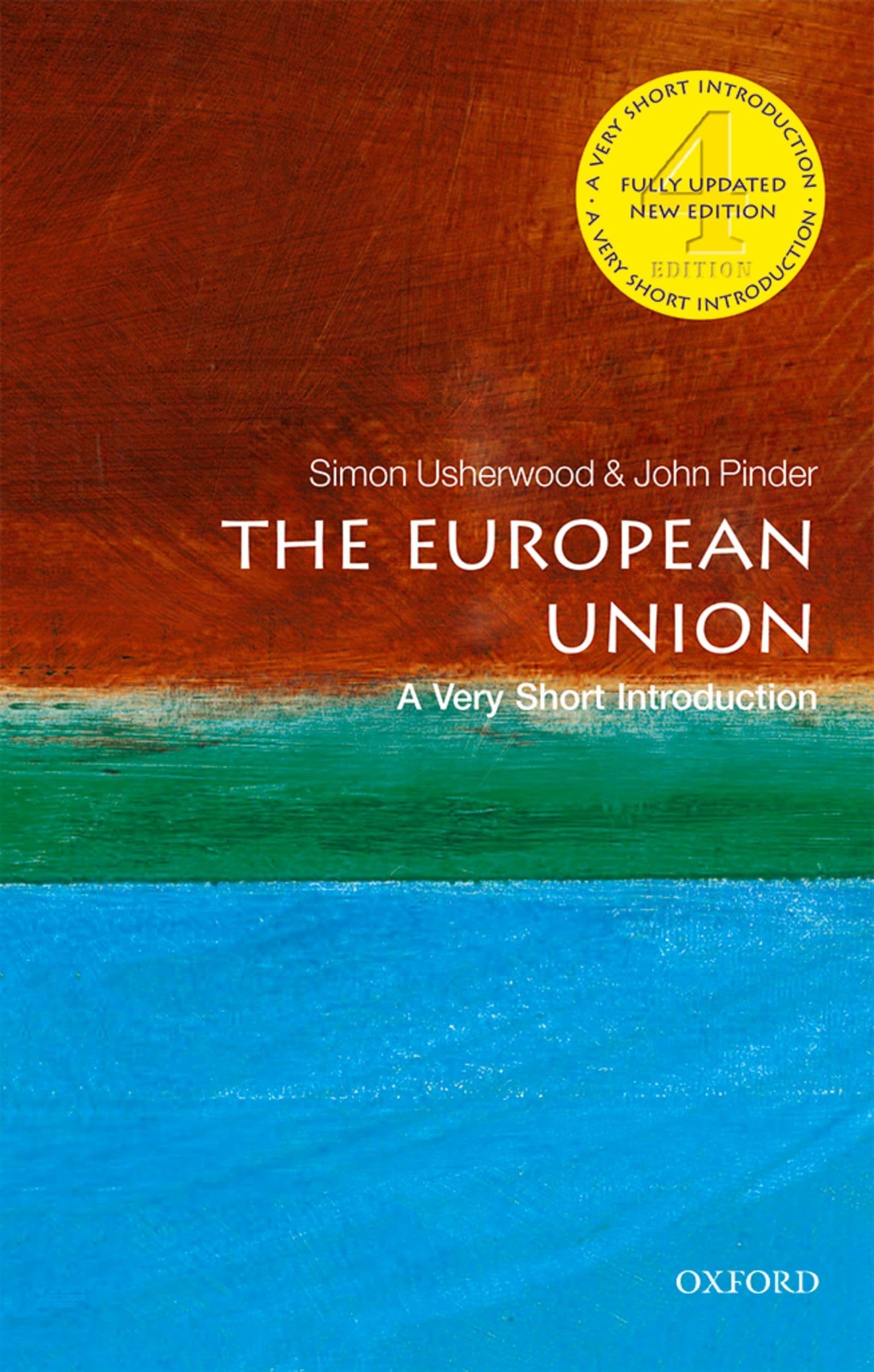 The European Union: A Very Short Introduction Business, Finance & Career