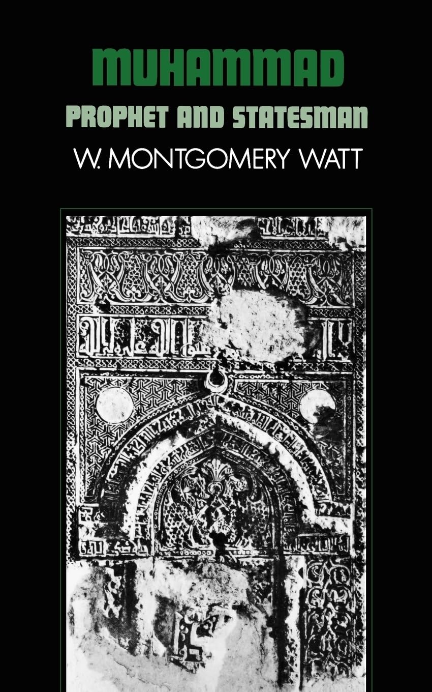 Muhammad: Prophet and Statesman (Galaxy Book, 409) book