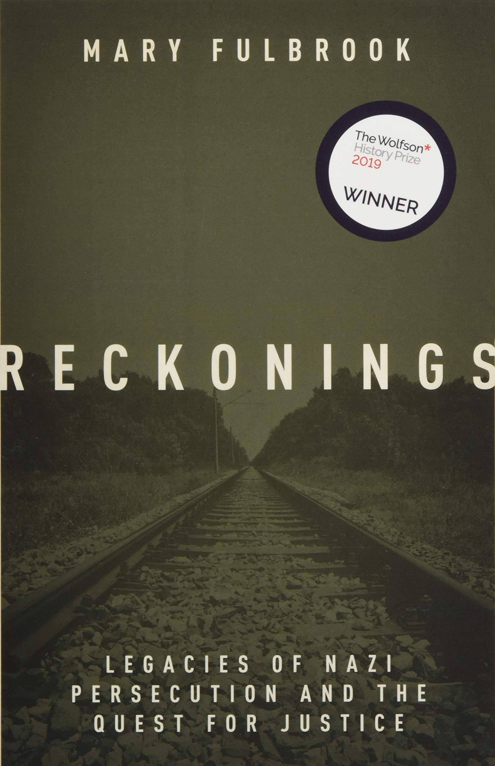 Reckonings: Legacies of Nazi Persecution and the Quest for Justice Law