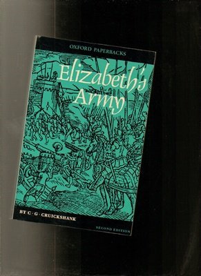 Elizabeth's Army (Oxford Paperbacks) Politics & History