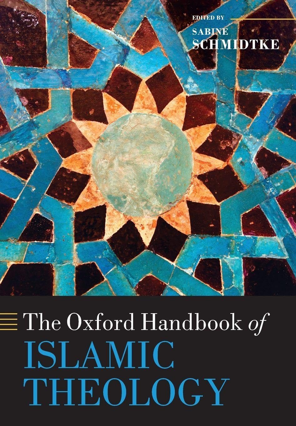 The Oxford Handbook of Islamic Theology book