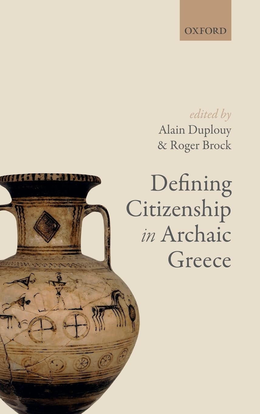 Defining Citizenship in Archaic Greece General education