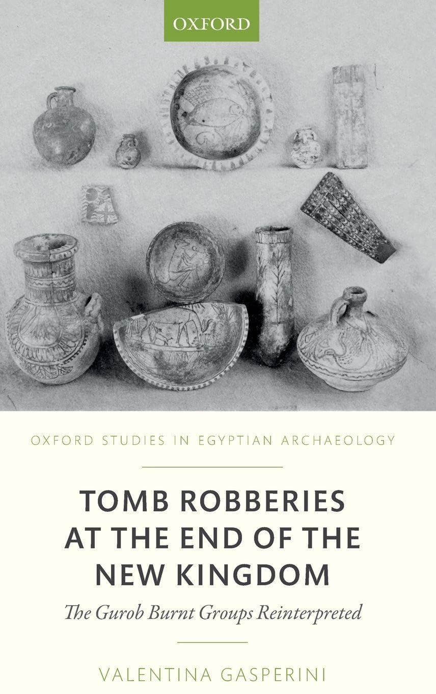 TOMB ROBBERIES END NEW KINGDOM OSEA C Law